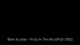 Blank &amp; Jones - N-Joy In The Mix (09-02-2002)