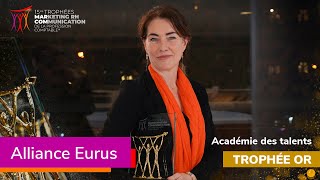 2024 - 15Es Trophées Marcom Académie Des Talents - Alliance Eurus