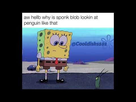'Aw Hell Naw, Spunch Bop' Meme Reads