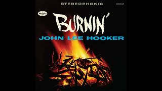 Let's Make It - John Lee Hooker