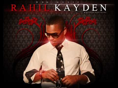 Rahil Kayden - "Tiens-moi" (Hold You Riddim)