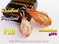 Wire Rosebud Pendant with Flat stone without holes - full version ( slow ) 317