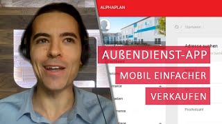 Außendienst-App Für Den Mobilen Vertrieb - Alphaplan Online 2022