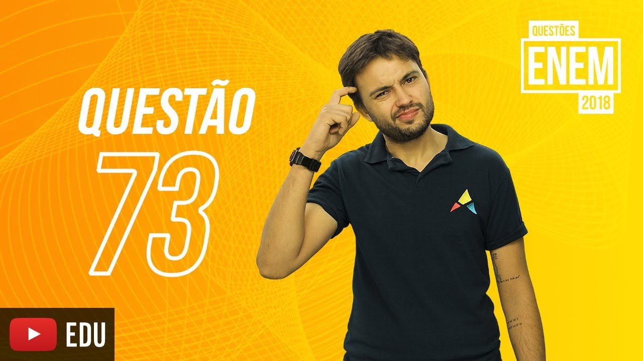 ENEM 2018 | Extrativismo | questão 73 (caderno amarelo)