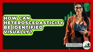How Can Heteroscedasticity Be Identified Visually? - The Friendly Statistician