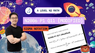 [Sigma Notation] N2006 P1 Q11 [Modified] - H2 Math Tuition @ Tim Gan Math