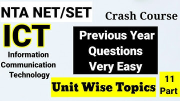 NTA NET/SET सेट Crash Course ICT ! Unit Wise Topics Part 11 ! ICT Previous Year Questions ! पहाच