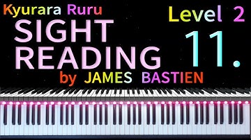 【 SIGHT READING 】Level 2　Page 6　#11　by JAMES BASTIEN