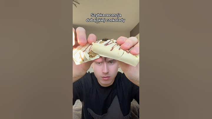 Test dubajskiej czekolady(była niedobra)