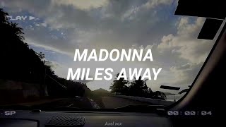 Madonna - Miles Away (Sub Español)