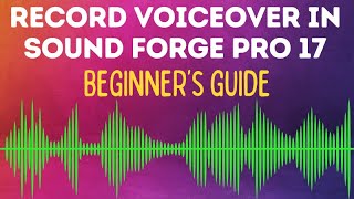 17 Recording Basics #2: Record & Save a Voiceover