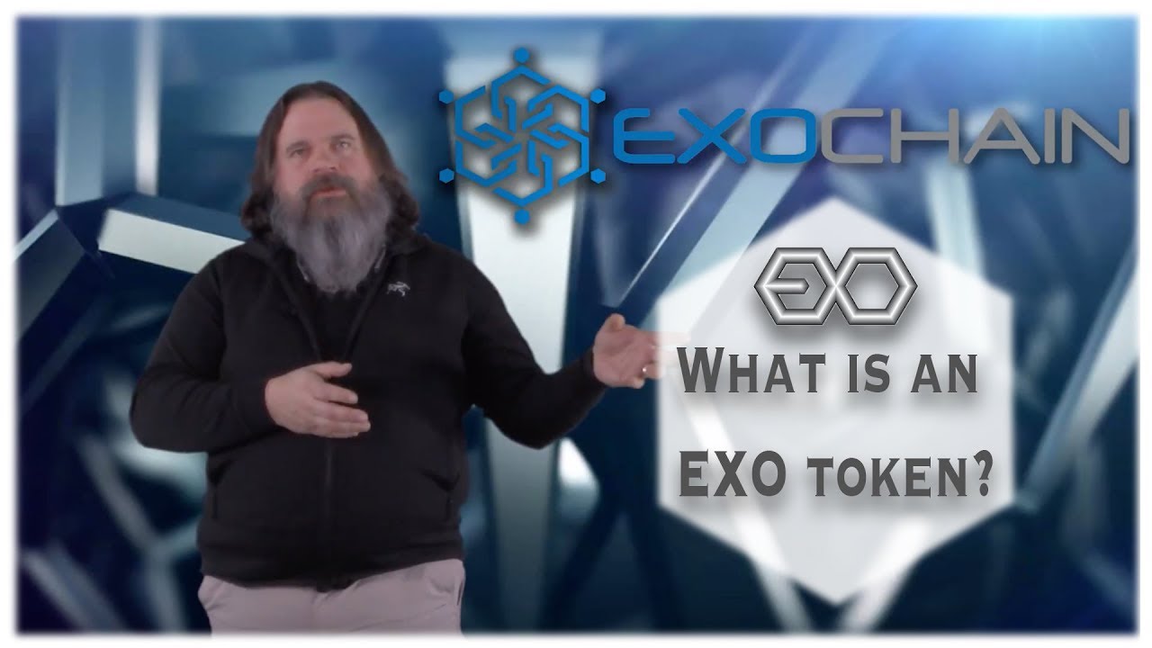 EXOCHAIN's EXO Token Explained