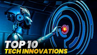Top 10 Biggest Tech Breakthroughs of the Decade