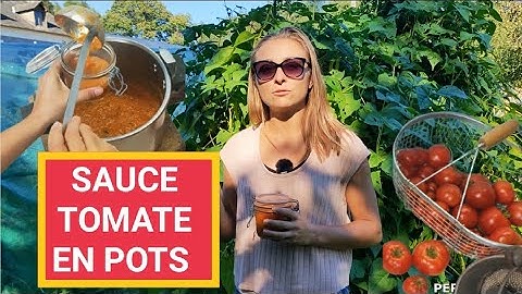 Faire la SAUCE TOMATE en POTS 🍅🍅🍅👍🙂