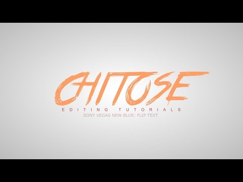 Sony Vegas Typography Tutorial: Flip text! (New blue required)