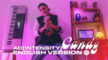 [KOR Covers] AD (INTENSITY) - Candy (Baekhyun) | English Version