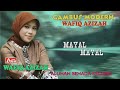 Wafiq azizah  gambus modern  mayal mayal  official musik 