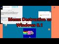 Memz Destructive vs Windows 8.1