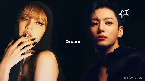 Dream - Lisa Ft. Jungkook [Video Lyrics] (AI Cover)