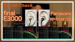 final E3000 vs Panasonic RP-TCM125 [IEMs In-Ear headphones Sound Comparison イヤホン音比較]