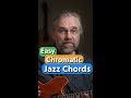 Chromatic Jazz Chords A Great Hack! 😎