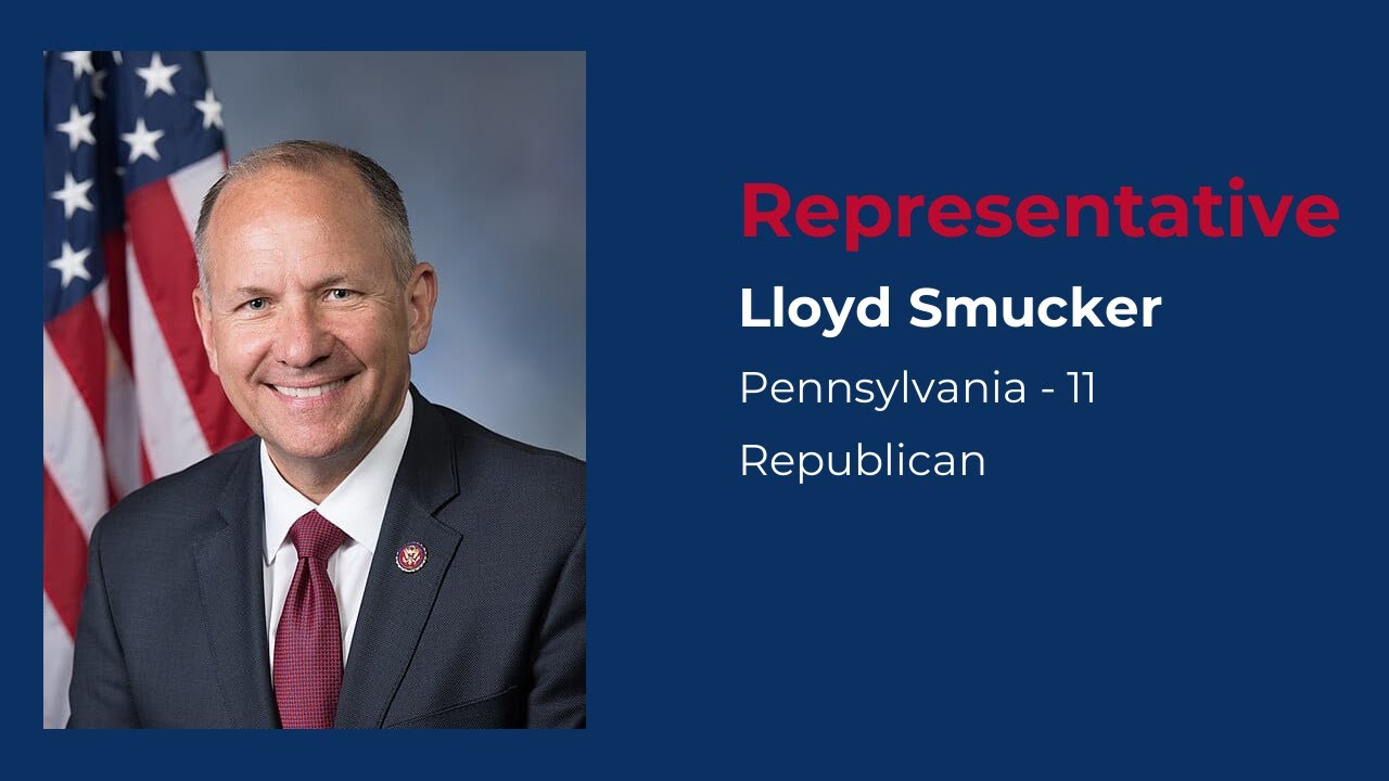 Profile of Lloyd Smucker, the U.S. Representative for Pennsylvania's 11th District