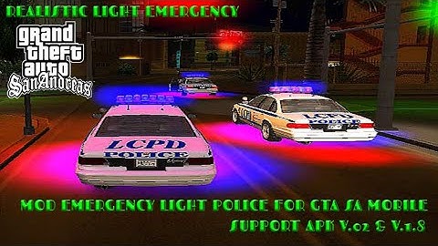 SHARE - EMERGENCY LIGHTS POLICE FOR GTA MOBILE - GTA SA ANDROID