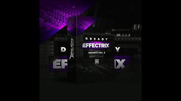 Effectrix Trap Presets / Effectrix Preset Bank / Effectrix Presets VOL.2