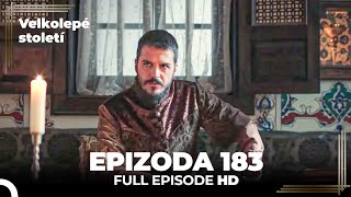 Velkolepé století Epizoda 183