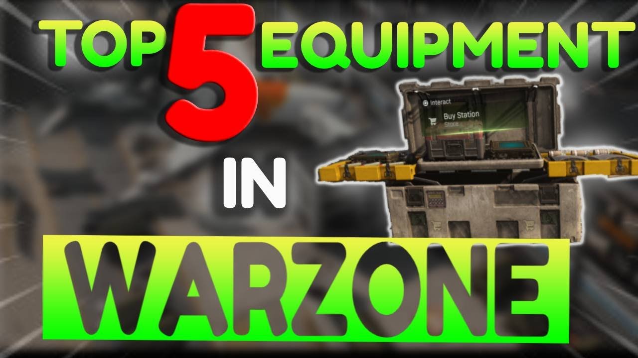 CALL OF DUTY WARZONE THE TOP 5 BEST EQUIPMENTS TO USE Best Setup With Tips And Tricks YouTube