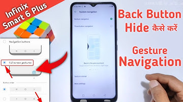 Infinix smart 6 plus back button, Infinix smart 6 plus navigation bar, How to change navigation bar