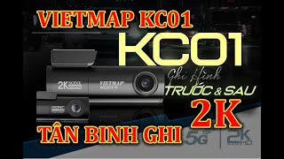 Vietmap KC01 | Mở hộp đánh giá Cam hành trình ghi 2K của Vietmap