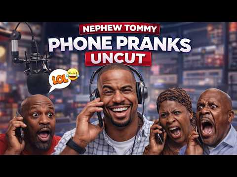 Nephew Tommy Radio Pranks – UNCUT Phone Pranks Part 1 with Legendary Reactions