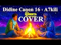Didine Canon 16 A7kili Remix Auf Wunsch