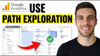 How to Use Path Exploration in Google Analytics 4 (Quick Guide)