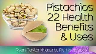 Pistachios Benefits And Uses