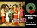 WHISPERING HOPE - Sonny Cortez &amp; Mildred Ortega