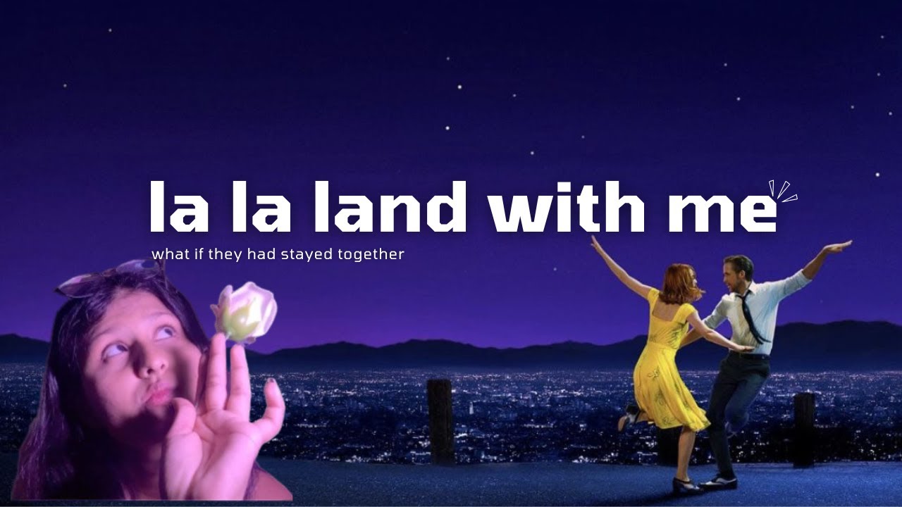 Why La La Land’s Ending Hurts So Much ( Emma Stone and Ryan Gosling )