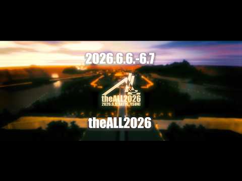 【#theALL 2026】ティザームービー [2026.6.6-6.7 #VRChat]