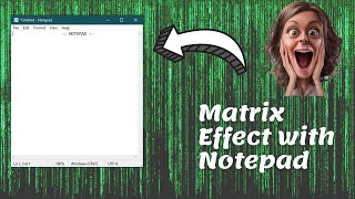 How to make matrix using notepad | Matrix with Notepad