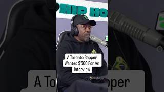 The Local Toronto Rapper That Wants $500 For An Interview