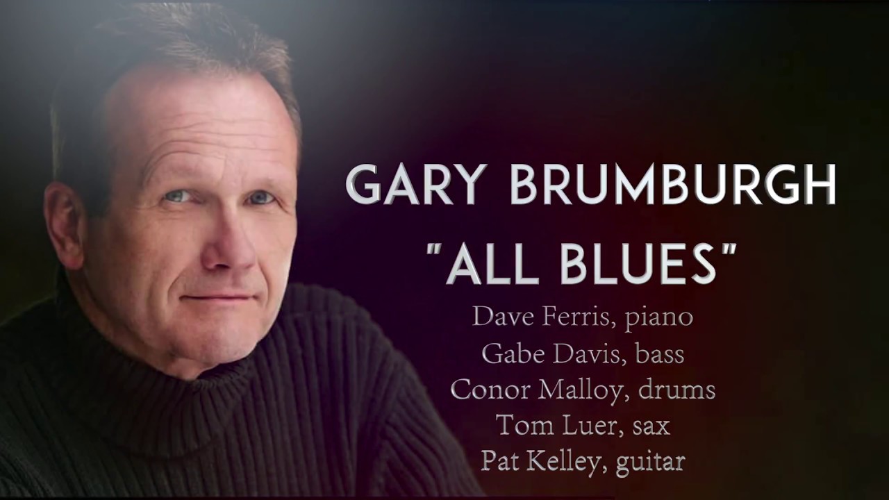 Jazz Vocalist Gary Brumburgh Swings With The Miles Davis Classic