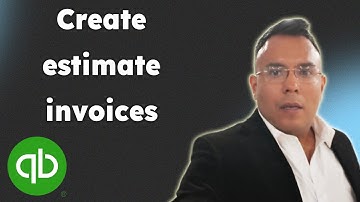 Create estimate in your invoices quickbooks 2025
