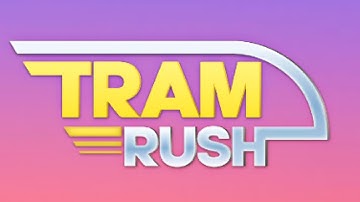 Tram Rush Mobile Game | Gameplay Android & Apk