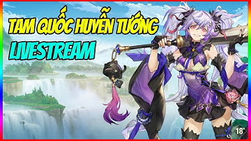 Nạp 20 Củ Up Lực Chiến Ngày 1 Tại S81 Tam Quốc Huyễn Tướng VNG - Tuấn Tạch Livestream