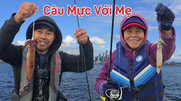 Hai Vợ Chồng Cody Dẫn Mẹ Đi Câu Mực Ở Washington 