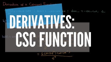 Derivative of a Cosecant Function