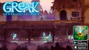 Greak: Memories Of Azur (Official Mobile Launch) Gameplay Android & iOS!