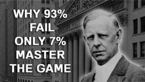 Why  93% of Traders Fail While Only 7% Succeed (Jesse Livermore)