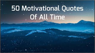 50 Motivational Quotes For Work| Best Motivational Quotes Of All Time In English